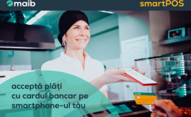 Maib выпускает SmartPOS решение для приема платежей банковской картой прямо на вашем смартфоне