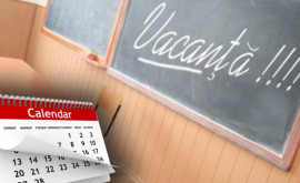 A fost afișat calendarul vacanțelor elevilor din anul de studii 20222023