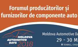 La Chișinău va avea loc forumul Moldova Automotive Days 2018