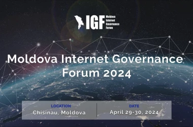 Moldova IGF 2024: Împreună construim un viitor digital echitabil, liber și sigur