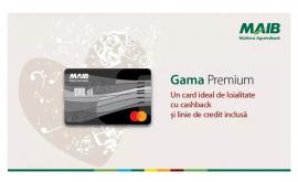 GAMA Premium de la MAIB un card ideal de loialitate
