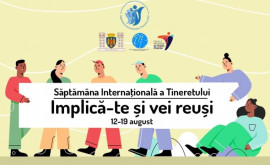 În capitală se va desfășura Săptămîna Internațională a Tineretului la Chișinău 2021