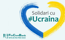 FinComBank donează pentru Ucraina