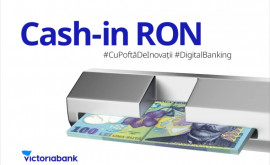 Nou Alimenteazăți contul cu lei românești RON la bancomatele Victoriabank