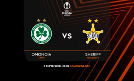 Primul meci al lui Sheriff în grupa Europa League cu Omonia Unde îl vizionăm 