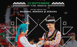 La Taraclia va avea loc o ediție deosebită a Festivalului EtnoCultural 
