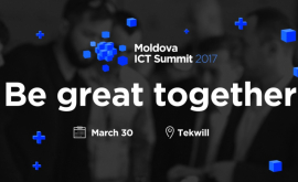Moldova ICT Summit 2017 se va desfăşura la Centrul de Excelenţă Tekwill