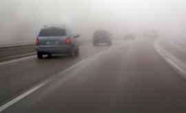 Atenţie şoferi Se circulă în condiţii de ceaţă