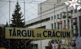 Tîrgul de Crăciun din Chișinău va fi deschis astăzi