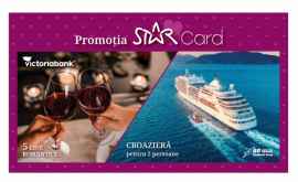 Câștigă o cină sau pleacă în croazieră cu STAR Card de la Victoriabank