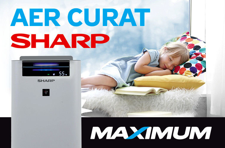 Maximum: Sharp – tehnologia aerului perfect curat